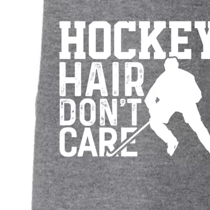 Hockey Hair Dont Care Funny Hockey Great Gift Doggie 3-End Fleece Hoodie