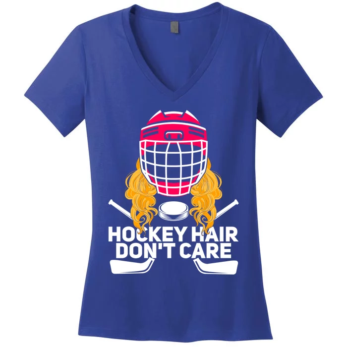 Hockey Hair Dont Care Funny Ice Hockey Gift Women's V-Neck T-Shirt