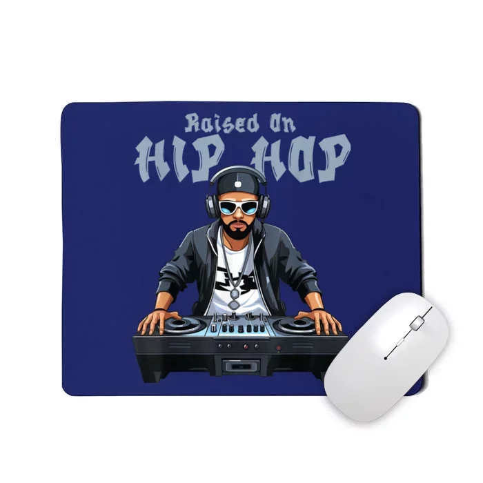 Hip Hop DJ 50th Anniversary Raised On Hip Hop Mousepad