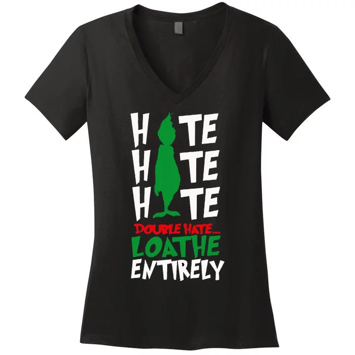 Hate Hate double hate loathe entirely funny Christmas Women's V-Neck T-Shirt