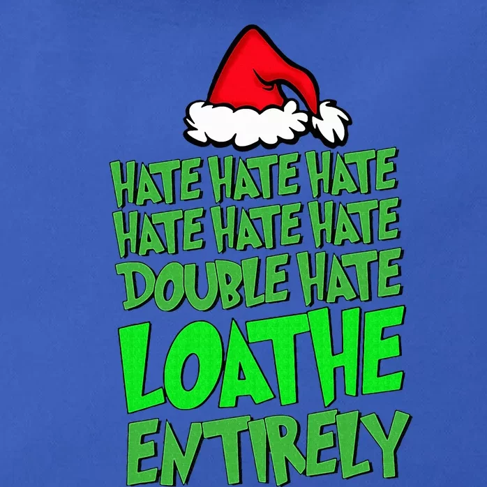 Hate Hate double hate loathe entirely funny Christmas Santa Zip Tote Bag