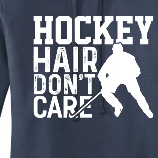 Hockey Hair Dont Care Hockey Player Gift Women's Pullover Hoodie