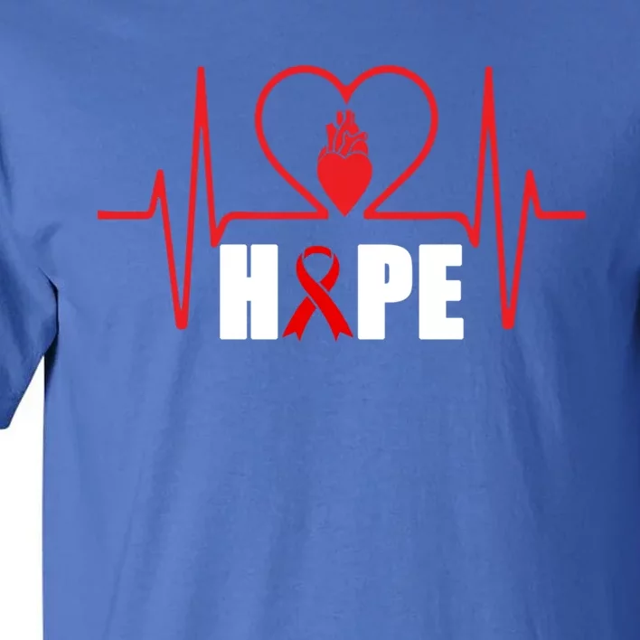 Hope Heart Disease Awareness In February Heart Health Month Gift Tall T-Shirt