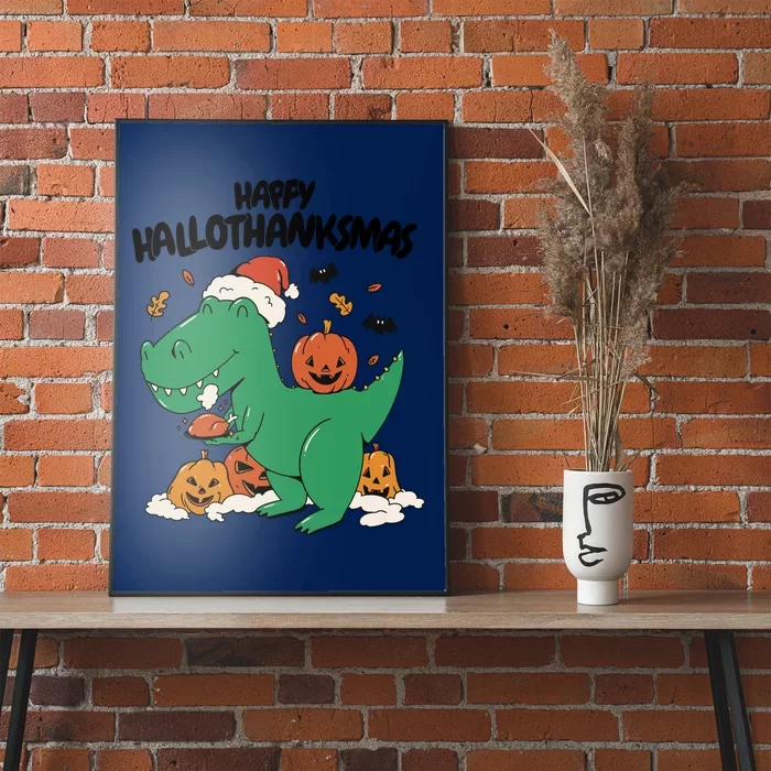 Happy Hallothanksmas Dinosaur Holiday Poster