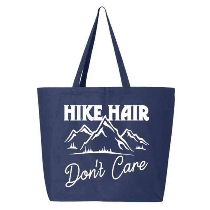 Hike Hair Dont Care Hiker Hiking Camping Nature Lover Gift 25L Jumbo Tote