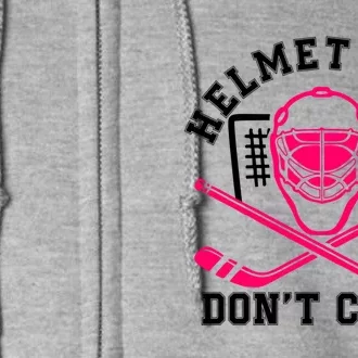 Helmet Hair DonT Care Funny Pink Hockey Mask Gift Full Zip Hoodie