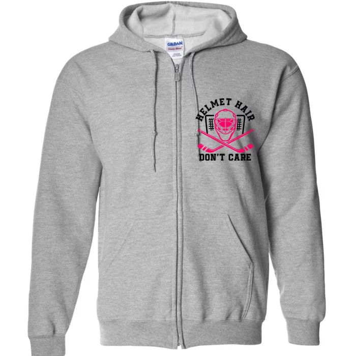 Helmet Hair DonT Care Funny Pink Hockey Mask Gift Full Zip Hoodie