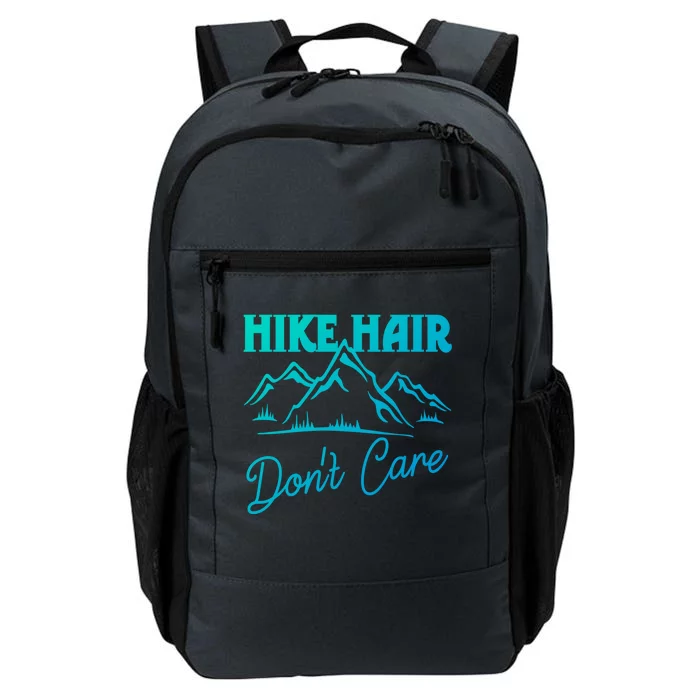 Hike Hair Dont Care Hiker Hiking Camping Nature Lover Gift Daily Commute Backpack