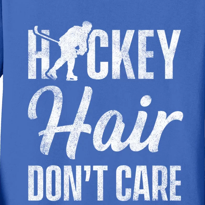 Hockey Hair Dont Care Ice Hockey Player Goalie Hockey Fan Gift Kids Long Sleeve Shirt