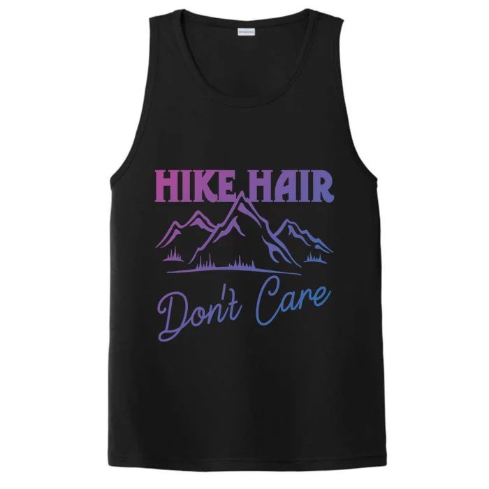 Hike Hair Dont Care Hiker Hiking Camping Nature Lover Gift Performance Tank