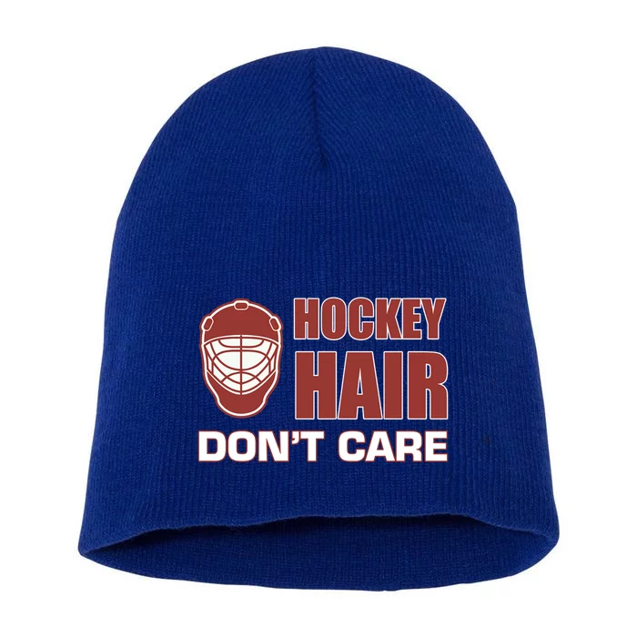 Hockey Hair DonT Care Adult Stick Goalie Rink Sports Cool Gift Short Acrylic Beanie