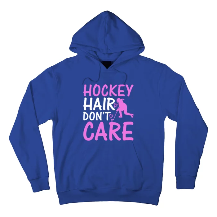 Hockey Hair Don`T Care Ice Hockey Gift Hoodie