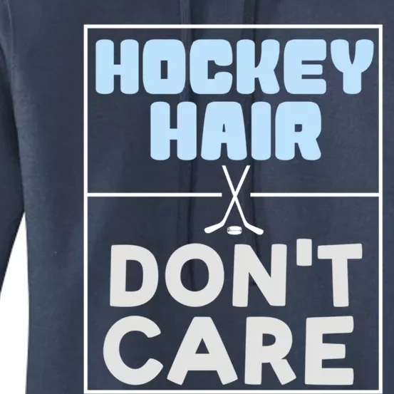 Hockey Hair Dont Care Ice Skating Puck Gift Women's Pullover Hoodie