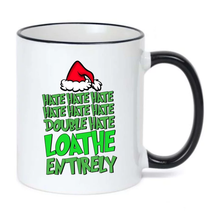 Hate Hate Double Hate Loathe Entirely Funny Christmas Santa Black Color Changing Mug