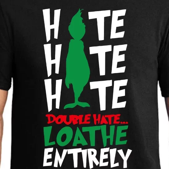 Hate Hate Double Hate Loathe Entirely Funny Christmas Pajama Set