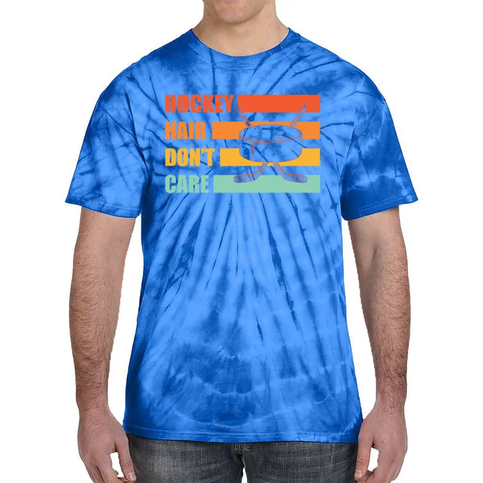 Hockey Hair Dont Care Hockey Lover Gift Tie-Dye T-Shirt