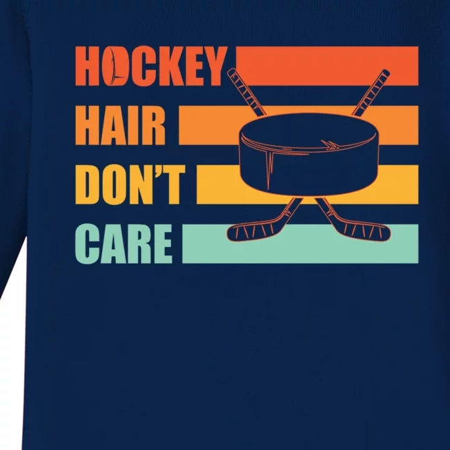 Hockey Hair Dont Care Hockey Lover Gift Baby Long Sleeve Bodysuit