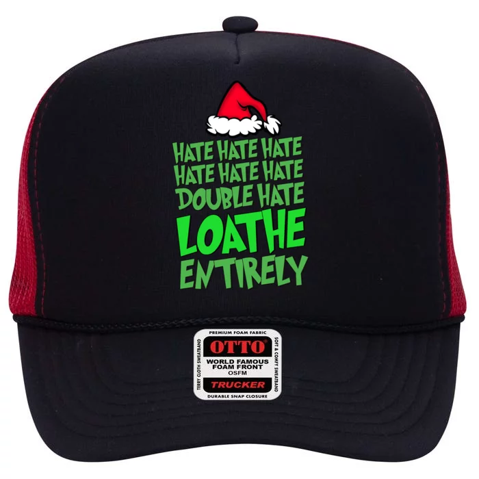 Hate Hate Double Hate Loathe Entirely Funny Christmas Santa Gift High Crown Mesh Trucker Hat