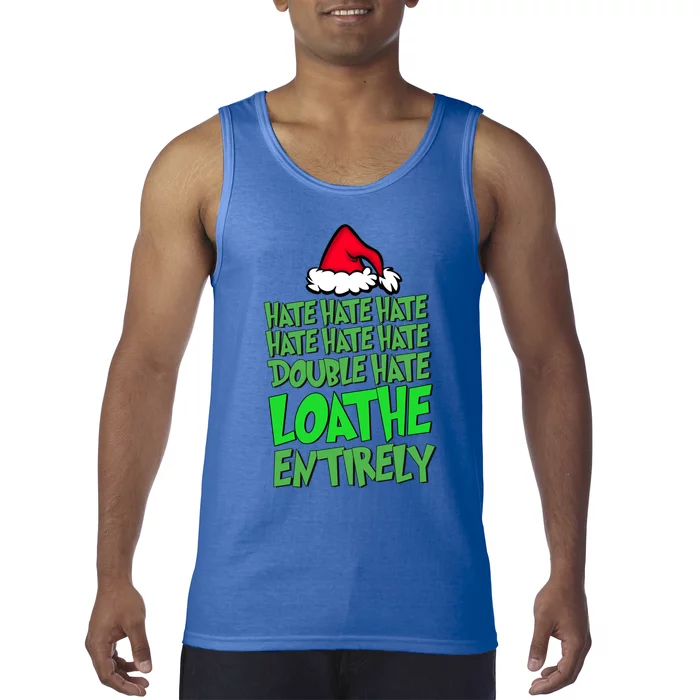 Hate Hate Double Hate Loathe Entirely Funny Christmas Santa Gift Tank Top