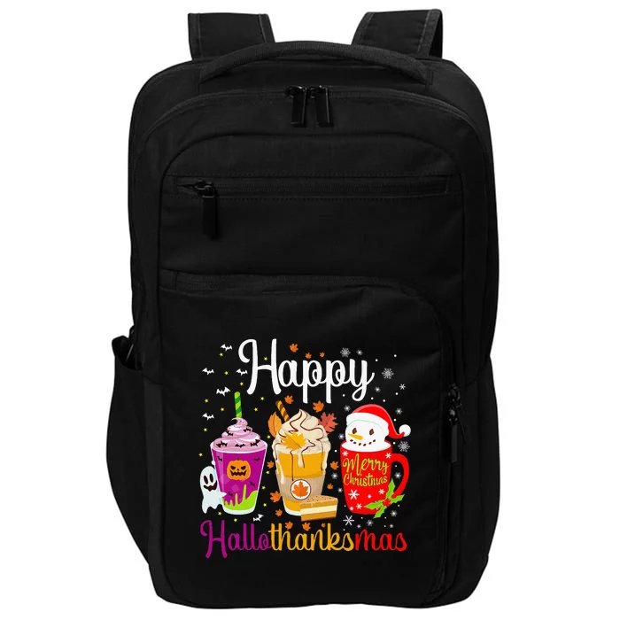 Happy Hallothanksmas Drinks Halloween Thanksgiving Christmas Impact Tech Backpack