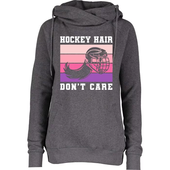 Hockey Hair Dont Care Ice Hockey Meaningful Gift Womens Funnel Neck Pullover Hood