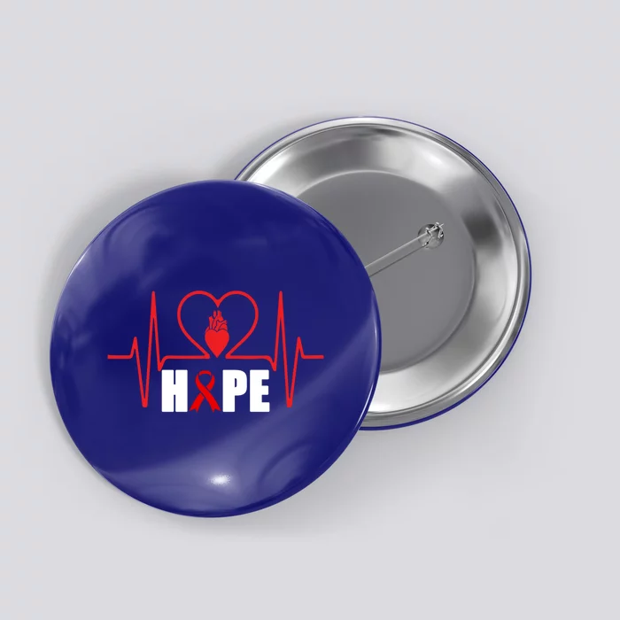 Hope Heart Disease Awareness In February Heart Health Month Cute Gift Button