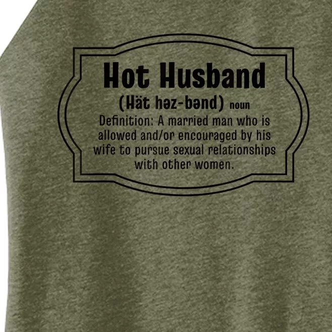 Hot Husband Definition Women’s Perfect Tri Rocker Tank