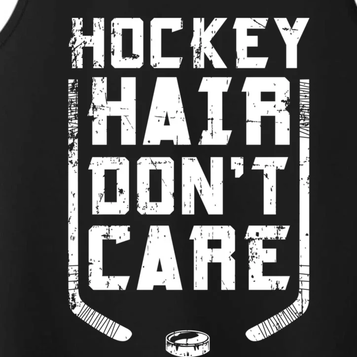 Hockey Hair DonT Care Ice Puck Player Funny Gift Performance Tank