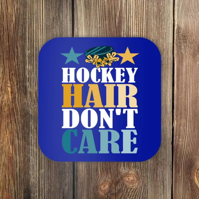 Hockey Hair DonT Care Ice Hockey Puck Player Great Gift Coaster