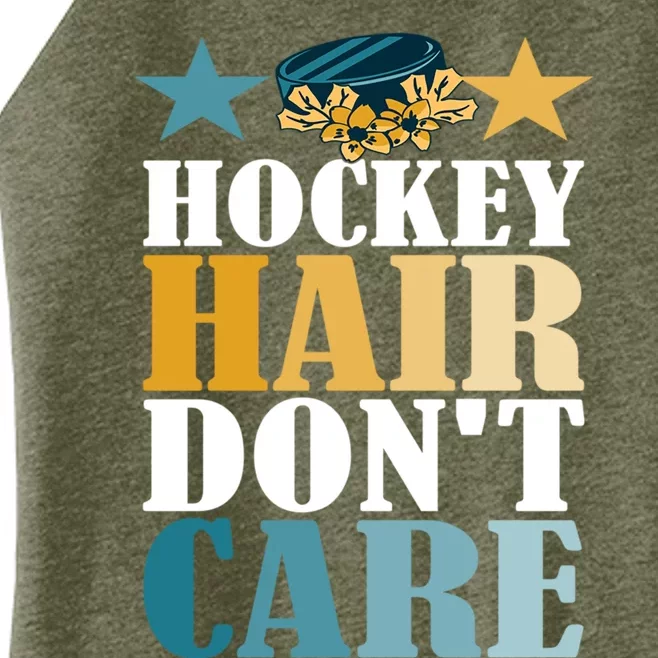 Hockey Hair DonT Care Ice Hockey Puck Player Great Gift Women’s Perfect Tri Rocker Tank