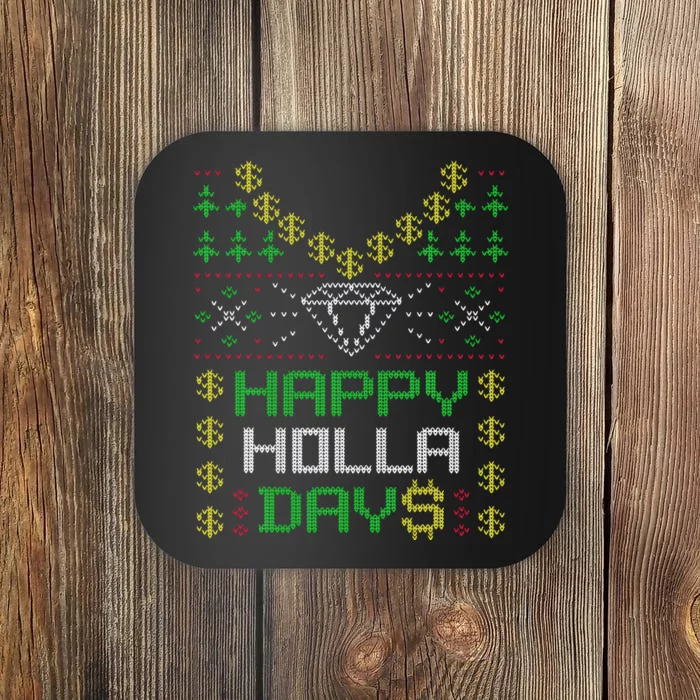 Happy Holla Days Holiday Ugly Christmas Coaster