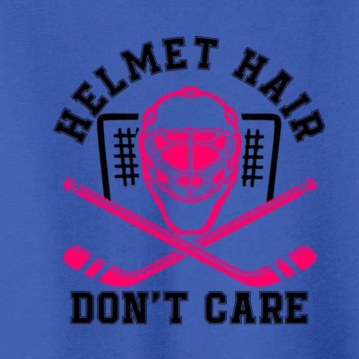 Helmet Hair Dont Care Funny Pink Hockey Mask Cool Gift Toddler T-Shirt