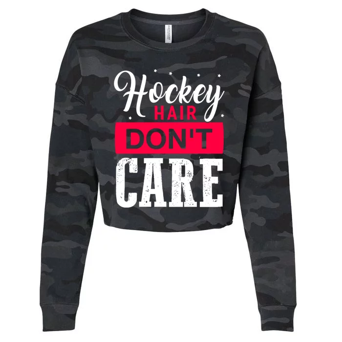 Hockey Hair Dont Care Funny Goalie Ice Sport Cute Gift Cropped Pullover Crew