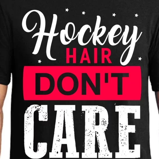 Hockey Hair Dont Care Funny Goalie Ice Sport Cute Gift Pajama Set