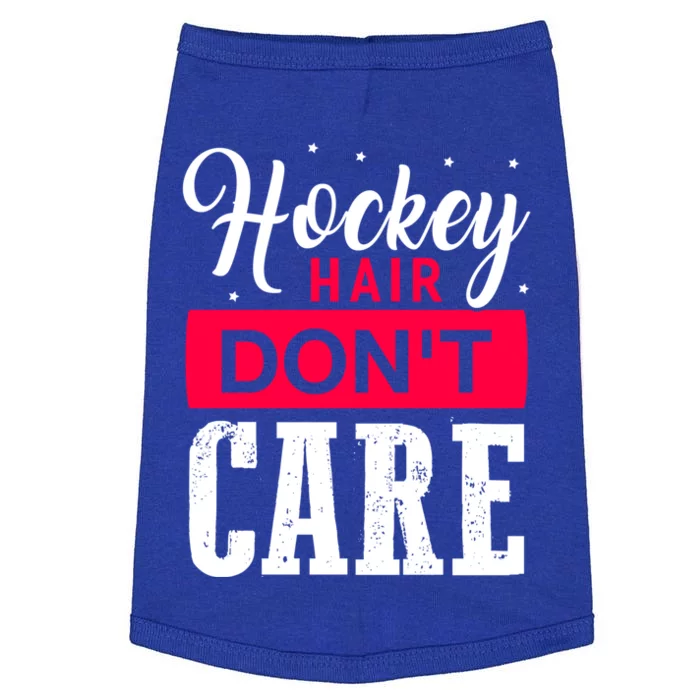 Hockey Hair Dont Care Funny Goalie Ice Sport Cute Gift Doggie Tank