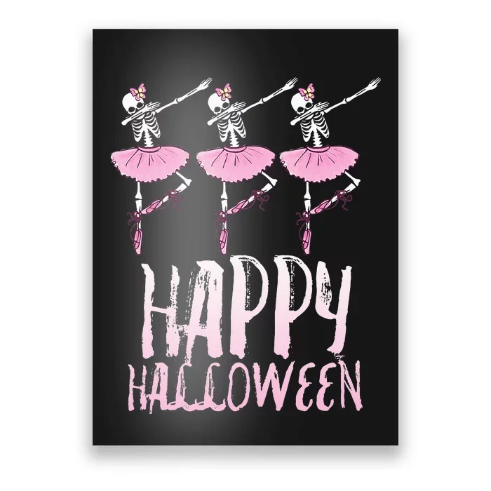 Happy Halloween Dancing Ballet Skeleton Ballerina Poster