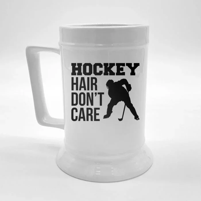 Hockey Hair Dont Care Ice Hockey Player Cute Gift Front & Back Beer Stein