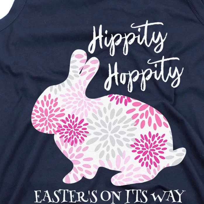 Hippity Hoppity Easter Is On Its Way Tank Top