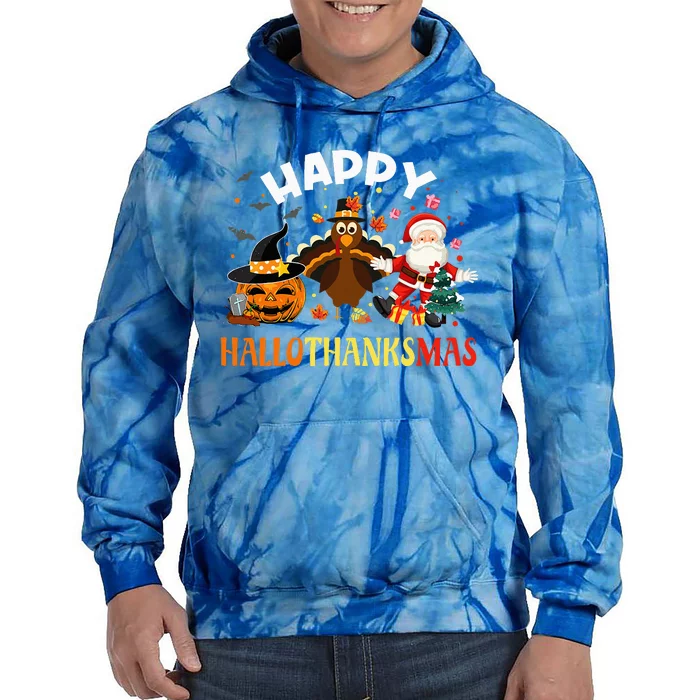 Happy Hallothanksmas Funny Halloween Thanksgiving Christmas Tie Dye Hoodie