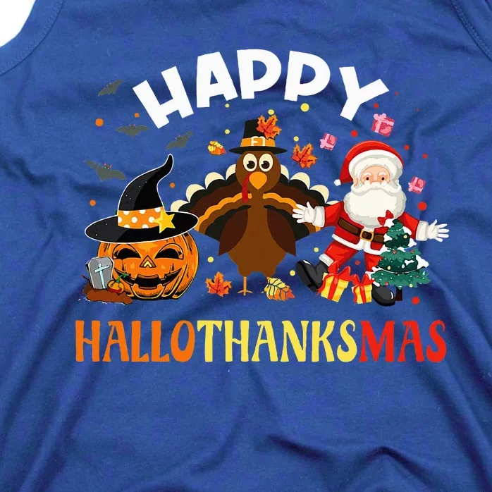 Happy Hallothanksmas Funny Halloween Thanksgiving Christmas Tank Top