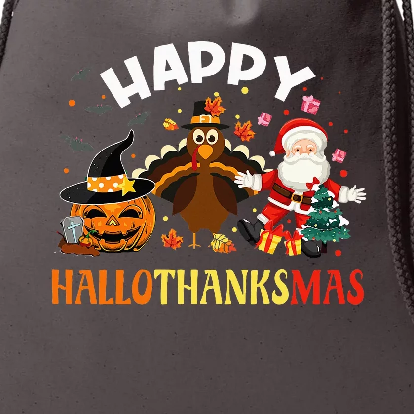 Happy Hallothanksmas Funny Halloween Thanksgiving Christmas Drawstring Bag