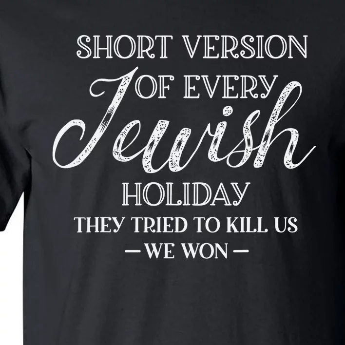 Happy Hanukkah Funny Jewish Holiday Chanukah Tall T-Shirt