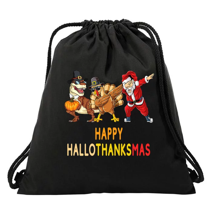 Happy Hallothanksmas Funny Halloween Thanksgiving Christmas Drawstring Bag