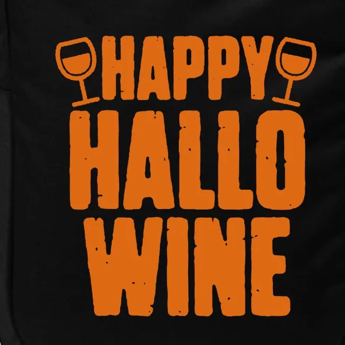 Happy Hallowine Funny Halloween Wine Impact Tech Backpack