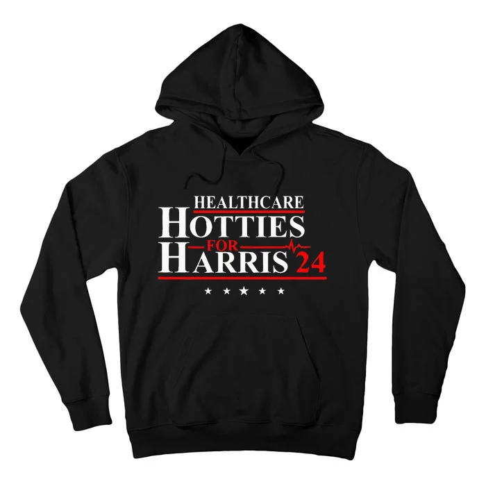 Healthcare Hotties For Harris 24 Tall Hoodie