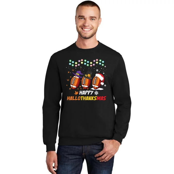 Happy Hallothanksmas Football Halloween Thanksgiving Xmas Sweatshirt