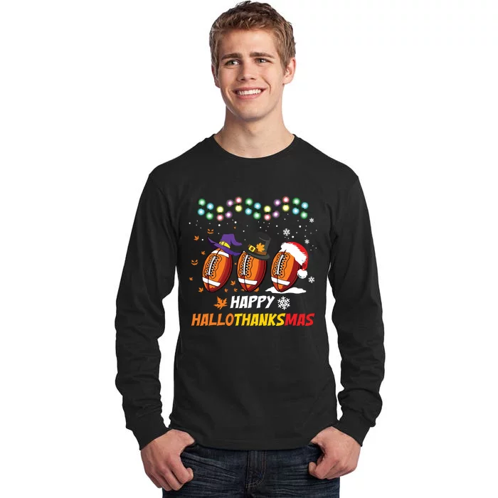 Happy Hallothanksmas Football Halloween Thanksgiving Xmas Tall Long Sleeve T-Shirt