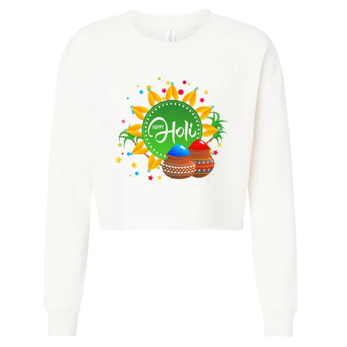 Happy Holi For  India Hindu Cropped Pullover Crew