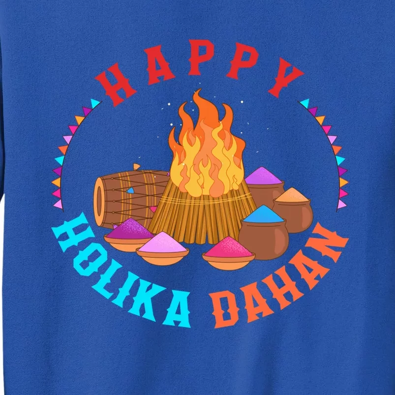 Happy Holi Festival Happy Holika Dahan Burning Pyre Tee Indi Funny Gift Sweatshirt