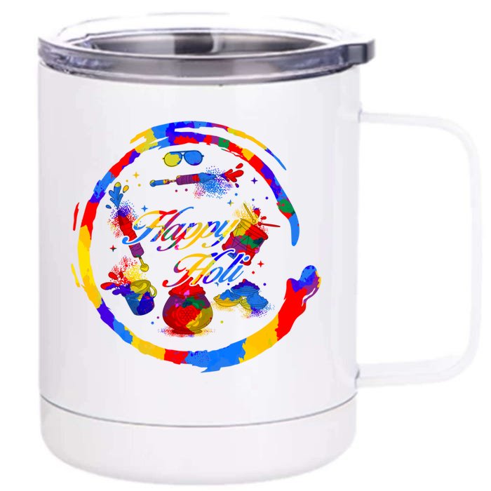 Happy Holi Festival Holi Festival Colors Festival Holi Festi Gift Front & Back 12oz Stainless Steel Tumbler Cup